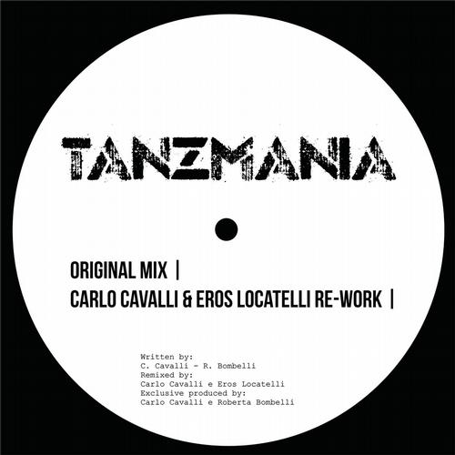 image cover: Carlo Cavalli - Tanzmania (Re-Work 2012) [CMG119]