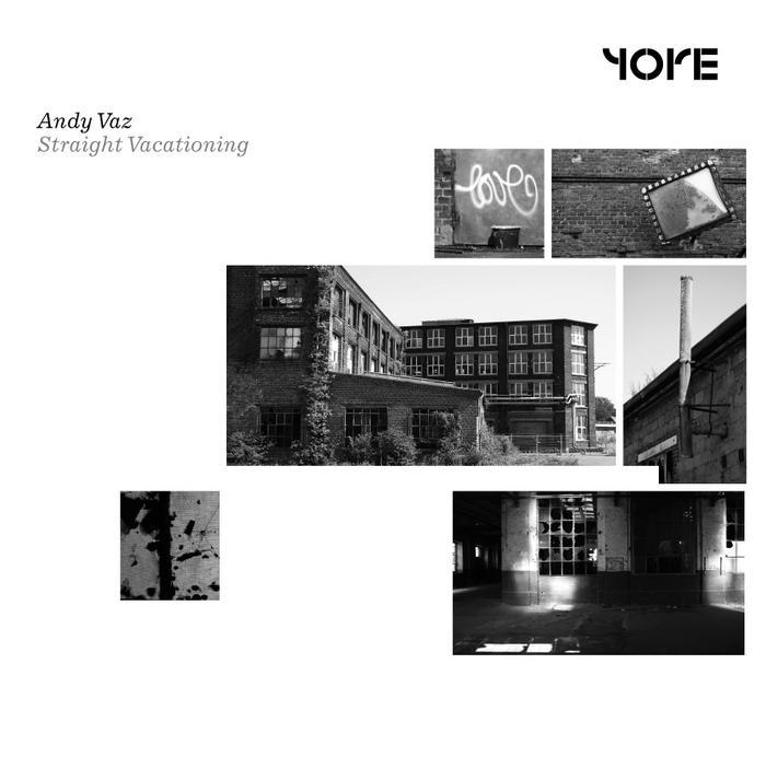image cover: Andy Vaz - Straight Vacationing (YRE028)