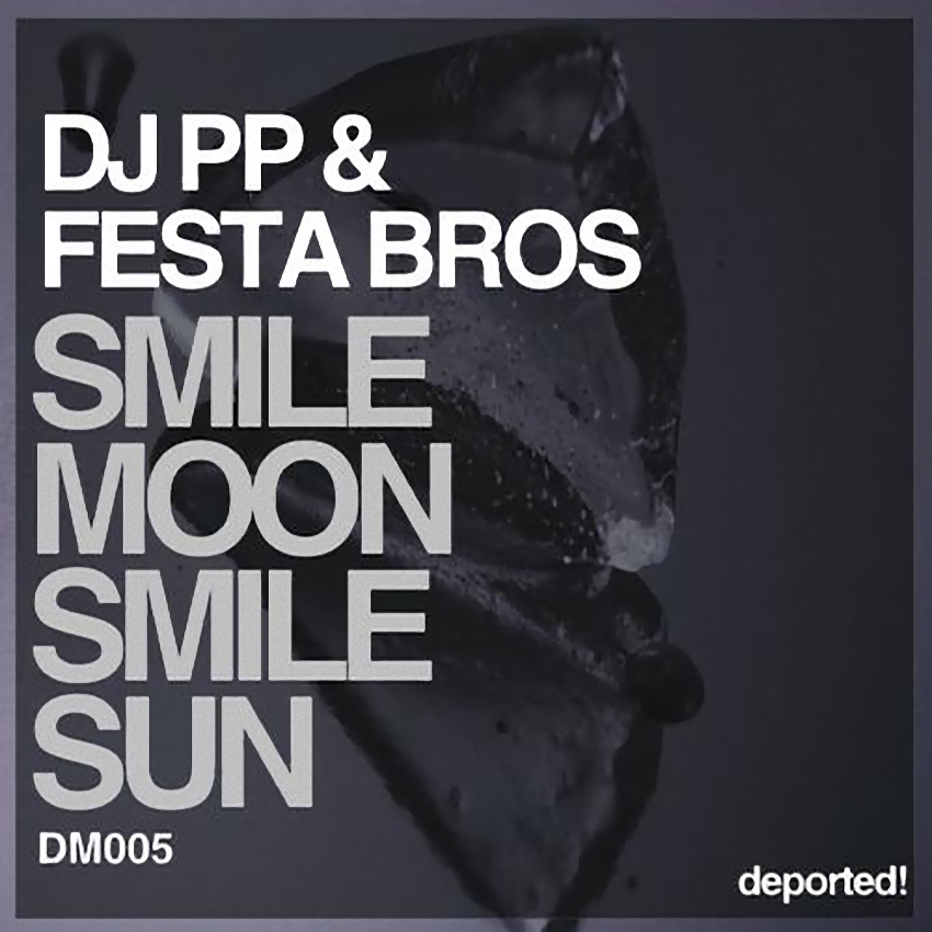 image cover: Festa Bros and DJ PP - Smile (DM005)