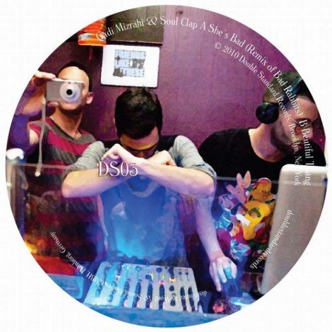 Gadi Mizrahi and Soul Clap – She’s Bad/Beautiful Thang (DS03)
