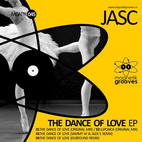 image cover: JASC - The Dance Of Love (MGNTK045)