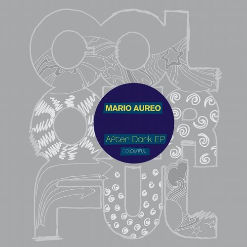 image cover: Mario Aureo - After Dark EP (COLOUR007)