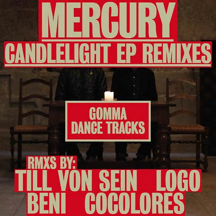 image cover: Mercury - Candlelight EP Remixes (GOMMADT039)