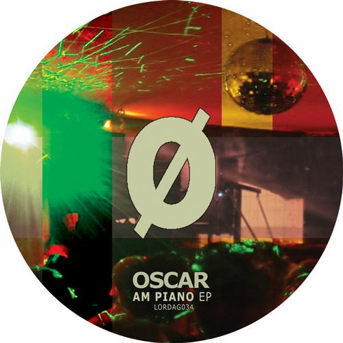 image cover: Oscar - Am Piano EP (LORDAG034)
