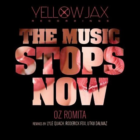 Oz Romita – The Music Stops Now (YJ025)