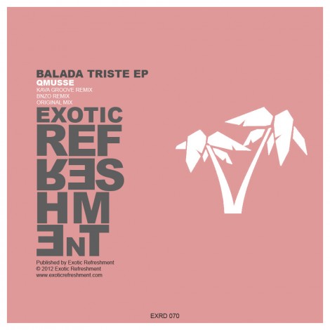 QMUSSE – Balada Triste EP (EXRD070)