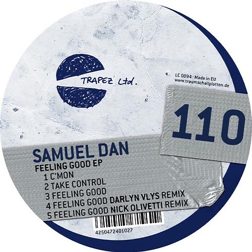 image cover: Samuel Dan - Feeling Good EP (TRAPEZLTD110)