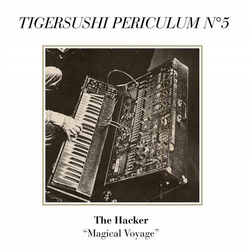 image cover: The Hacker - Magical Voyage (TSRD052)