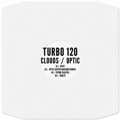 image cover: Clouds - Optic [TURBO120]