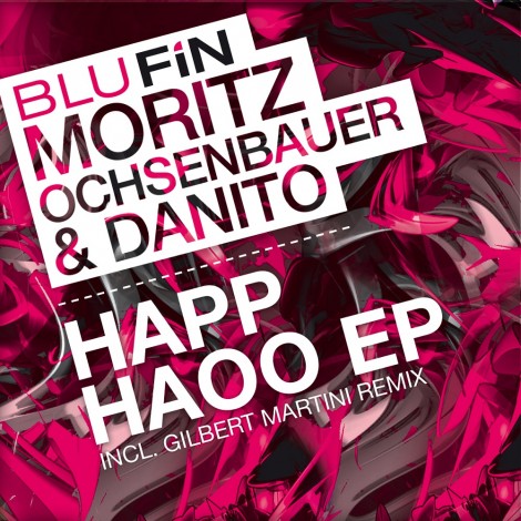 Danito, Moritz Ochsenbauer – Happ Haoo EP [BF109]