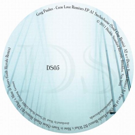 Greg Paulus – Crew Love Remixes [DS05]