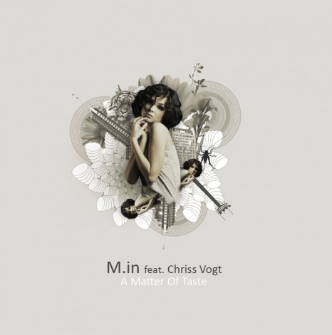 M.in  & Chriss Vogt – A Matter Of Taste [YTLP01]