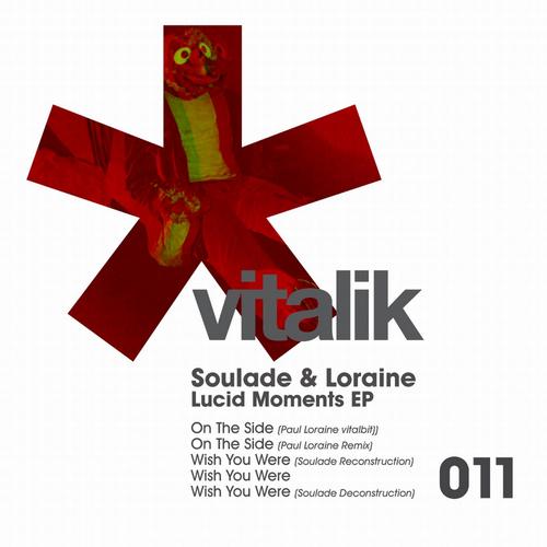 image cover: Paul Loraine, Soulade - Lucid Moments [VIT011]