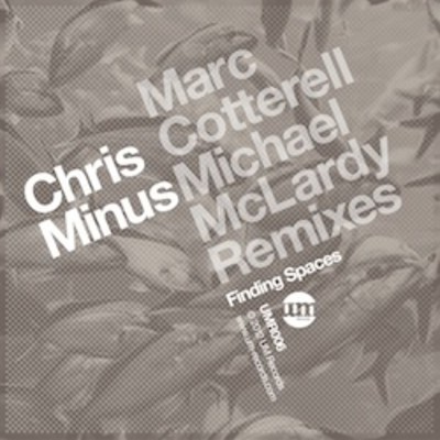 image cover: Chris Minus - Finding Spaces [UMR006]
