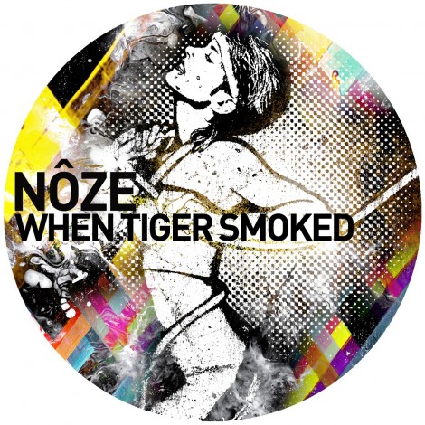 Noze – When Tiger Smoked [GPM169]