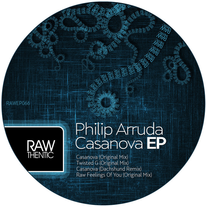 image cover: Philip Arruda - Casanova EP [RAW066]