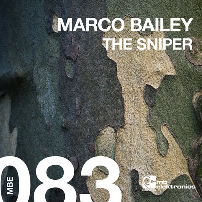 image cover: Marco Bailey - The Sniper [MBE083]