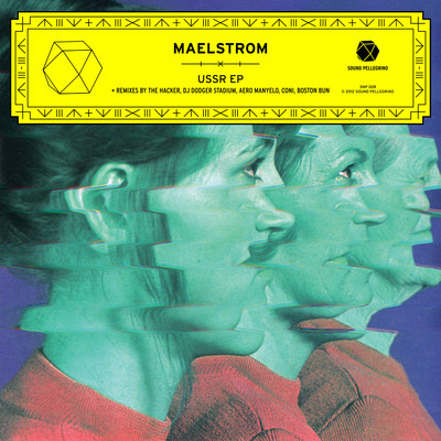 image cover: Maelstrom - USSR EP [SNP028]