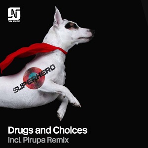 image cover: Superhero - Drugs and Choices EP [NMB040]