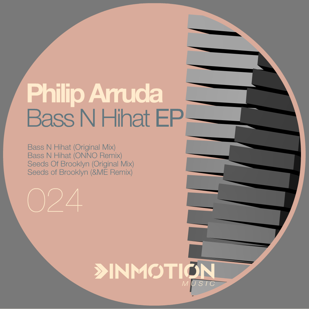 image cover: Philip Arruda - Bass N Hihat EP [INM024]
