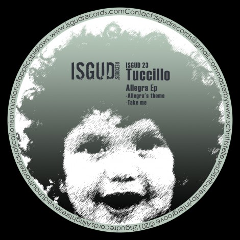 Tuccillo – Allegra EP [ISGUD023]
