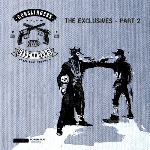 image cover: VA - Gunslingers and Greenhorns - The Exclusives Part 2 [PFRCD29BP2]