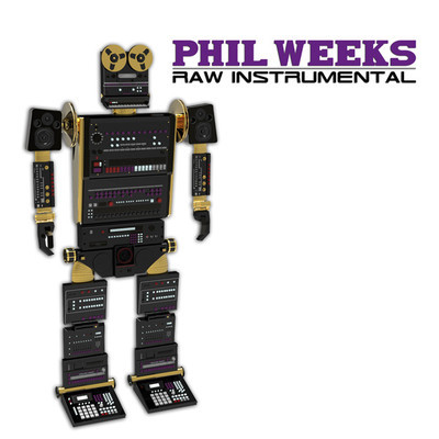 image cover: Phil Weeks - Raw Instrumental LP [RBLP03]
