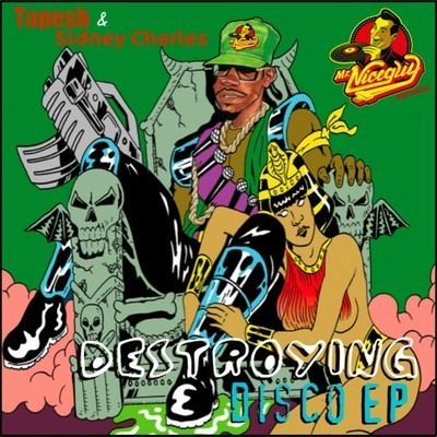 image cover: Tapesh, Sidney Charles - Destroying Disco EP [MNG14]