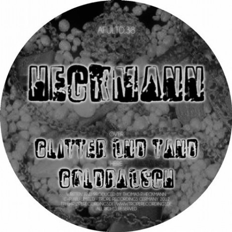 Thomas P Heckmann – Glitter Und Tand [AFULTD38]