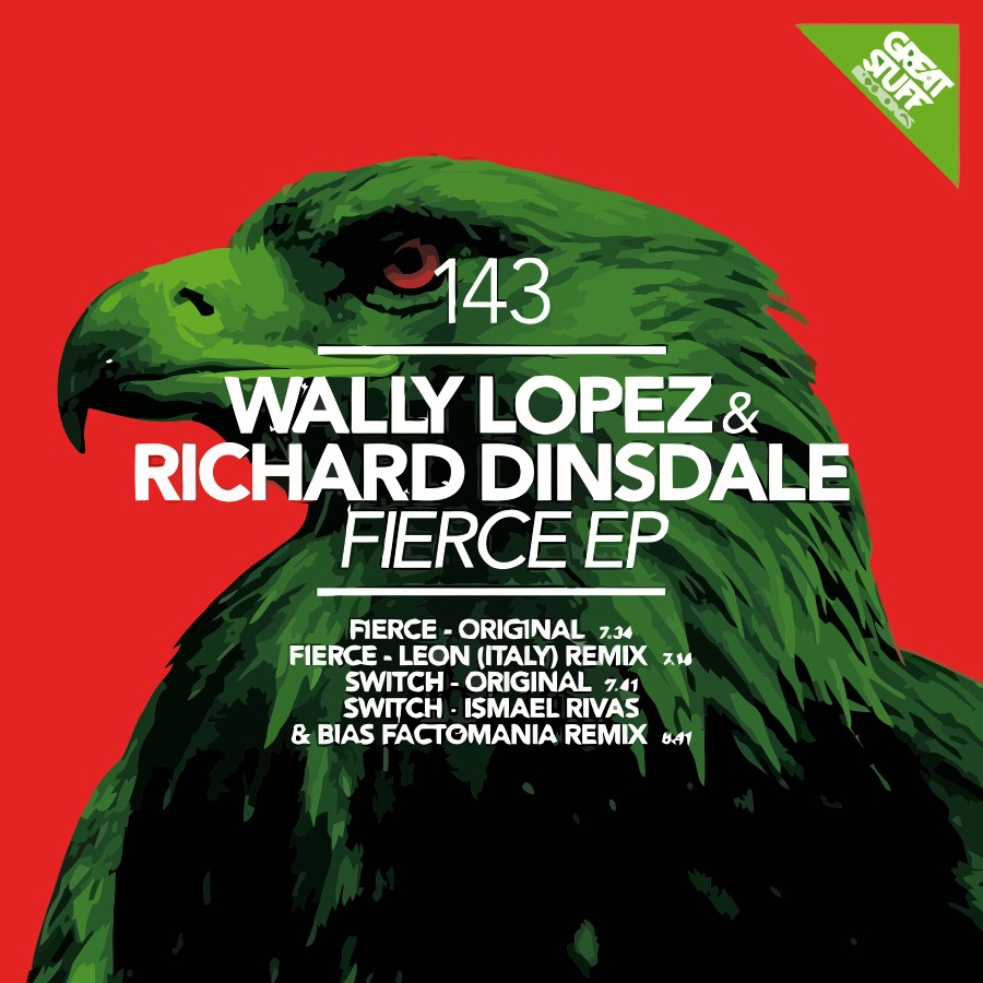 image cover: Wally Lopez, Richard Dinsdale - Fierce EP [GSR143]