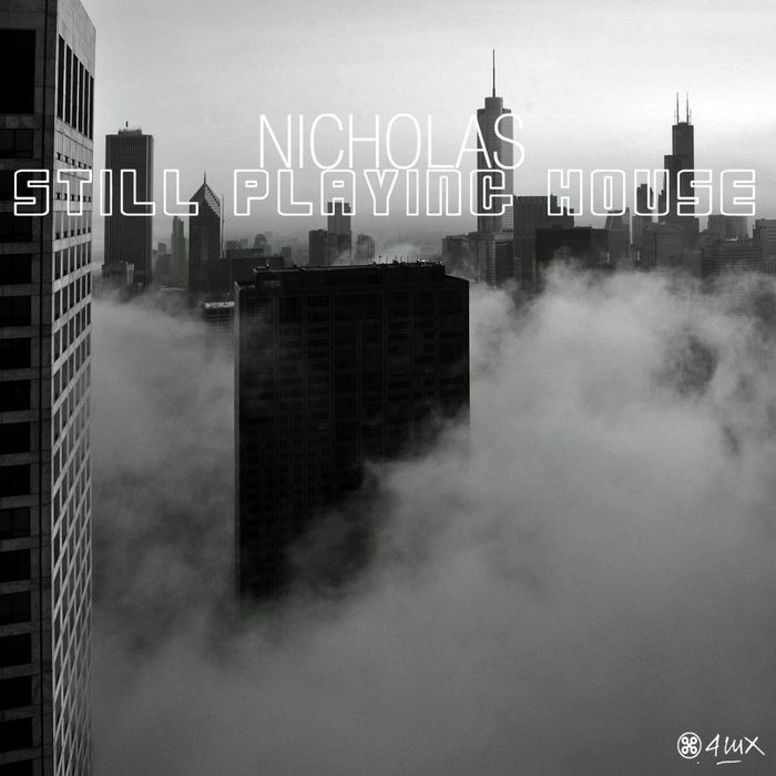 image cover: Nicholas - Still Playing House [4LUX007B]