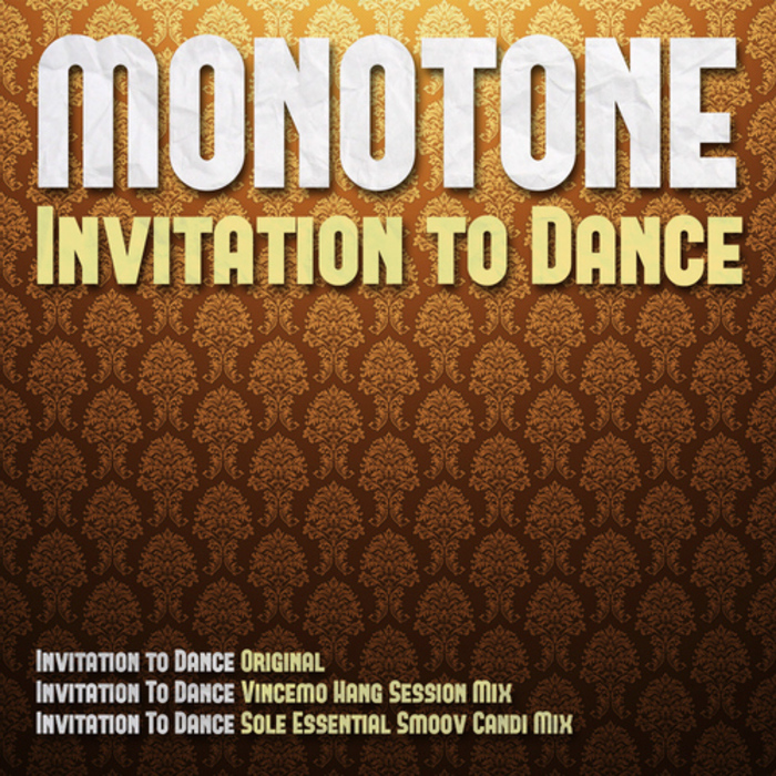 image cover: Monotone - Invitation To Dance [6009701573473]