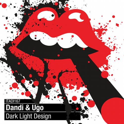 image cover: Dandi & Ugo - Dark Light Design (ITADI167)