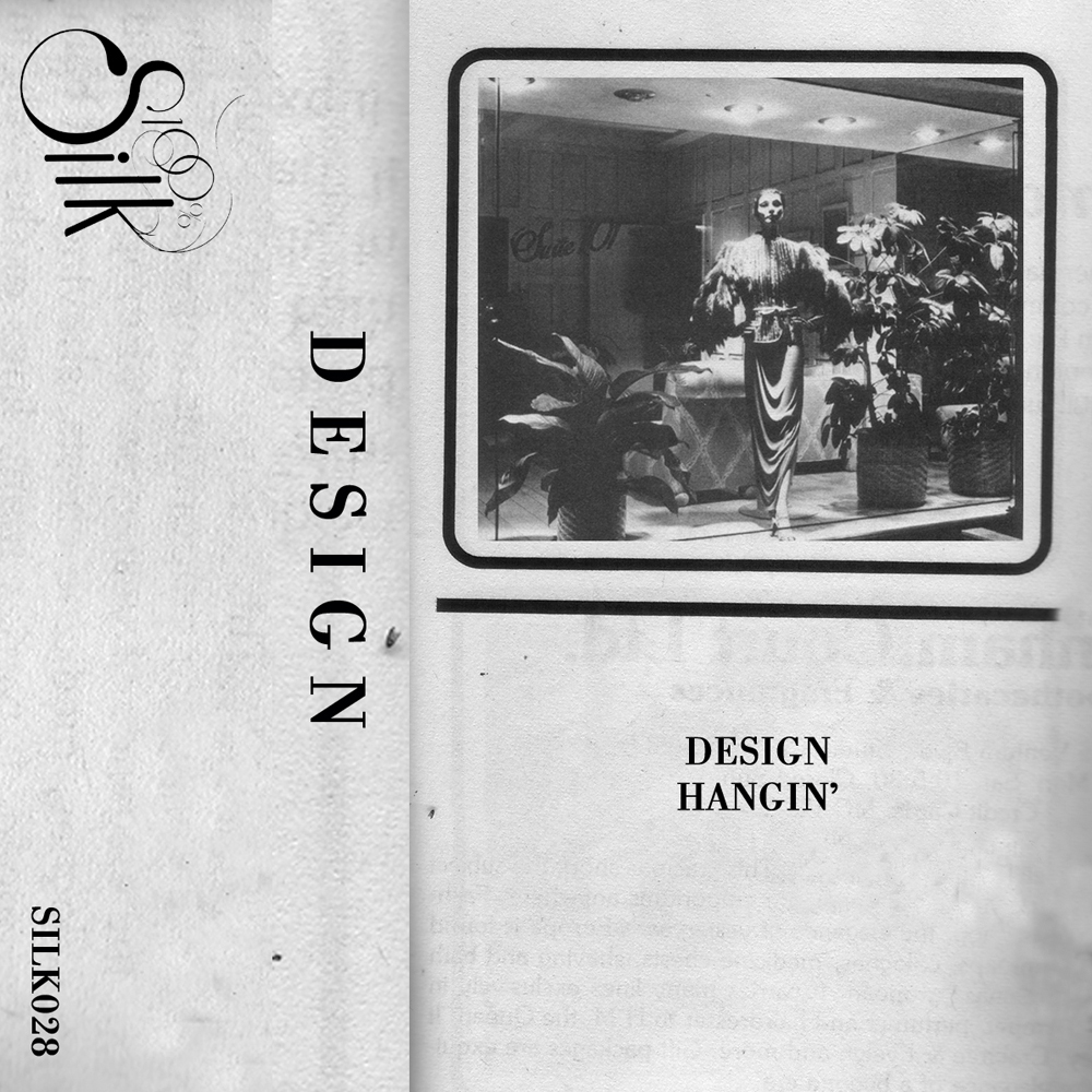 image cover: Design - Hangin (SILK028)