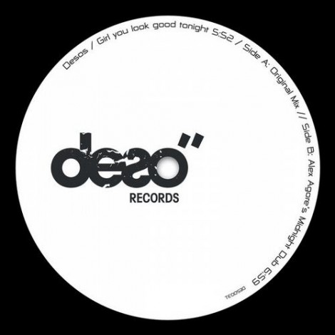 Desos – Girl You Look Good Tonight (DES0031)
