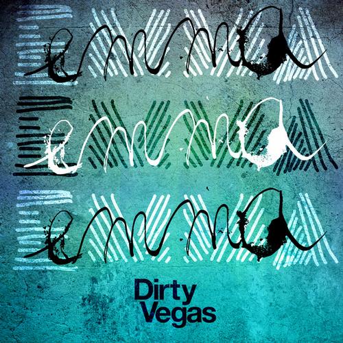 image cover: Dirty Vegas - Emma (Remixes) (OM661)