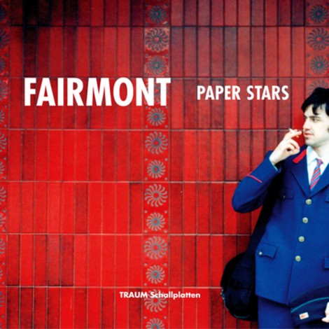 Fairmont – Paper Stars (TRAUM CLASSICS05)