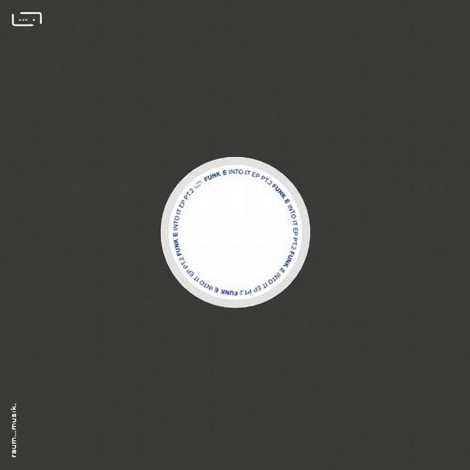 Funk E – Into It EP Pt. 2 (MUSIK83)