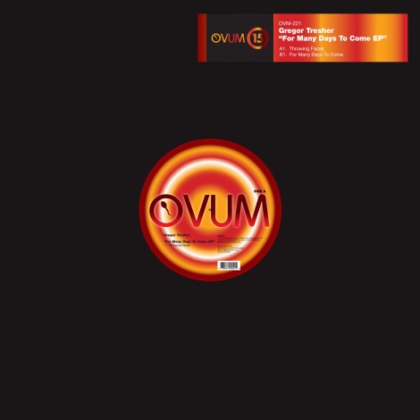 Gregor Tresher – For Many Days To Come EP (OVM221)