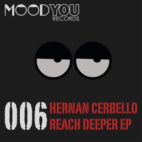 Hernan Cerbello – Reach Deeper (MYR006)