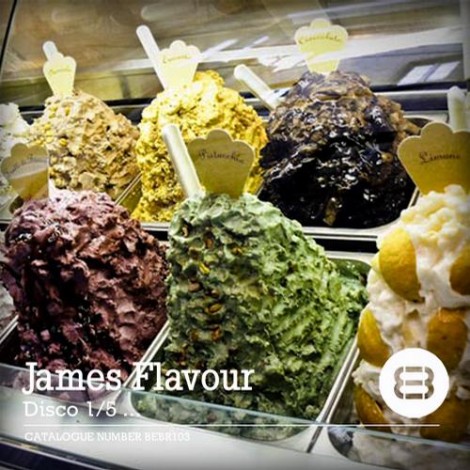 James Flavour – Disco 1-5 (BEBR103)