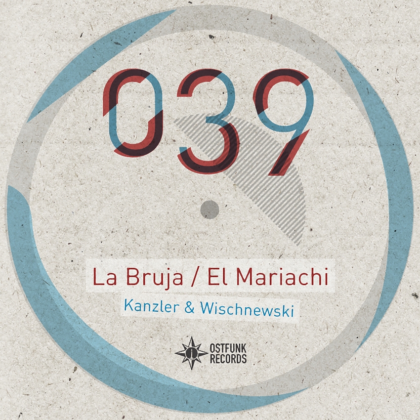image cover: Kanzler and Wischnewski - La Bruja (OSTFUNK039)