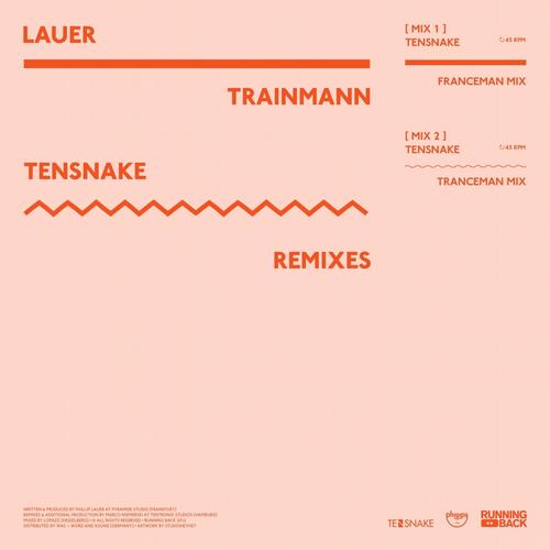 image cover: Lauer - Trainmann (Tensnake Remixes) (RB032)