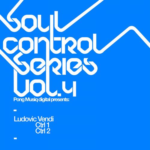 image cover: Ludovic Vendi - Soul Control Series v.4 (PMDIGI040)