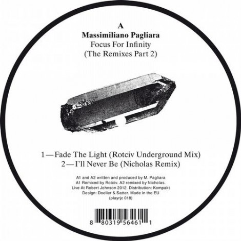 Massimiliano Pagliara – Focus For Infinity The Remixes Part 2 (PLAYRJC018)