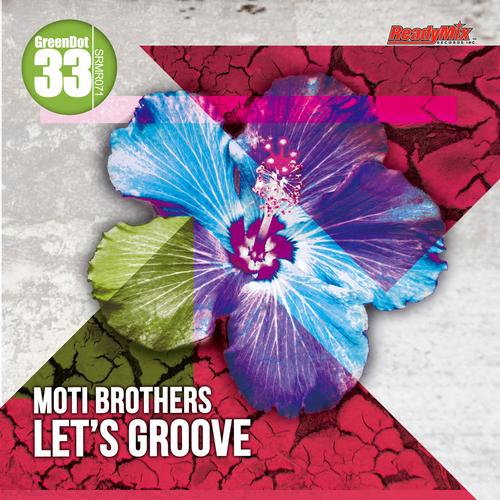 image cover: Moti Brothers - Let's Groove (SRMR071)