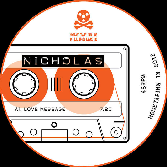 image cover: Nicholas - Love Message (HOMETAPING13)