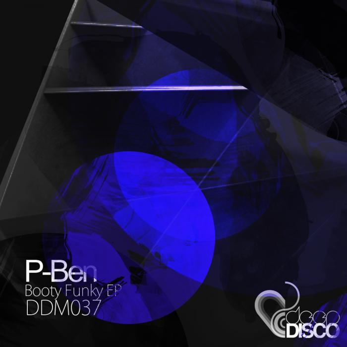 image cover: P-Ben - Booty Funky EP (DDM037)