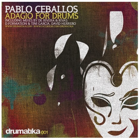 Pablo Ceballos – Adagio For Drums (DRUMATIKA001)