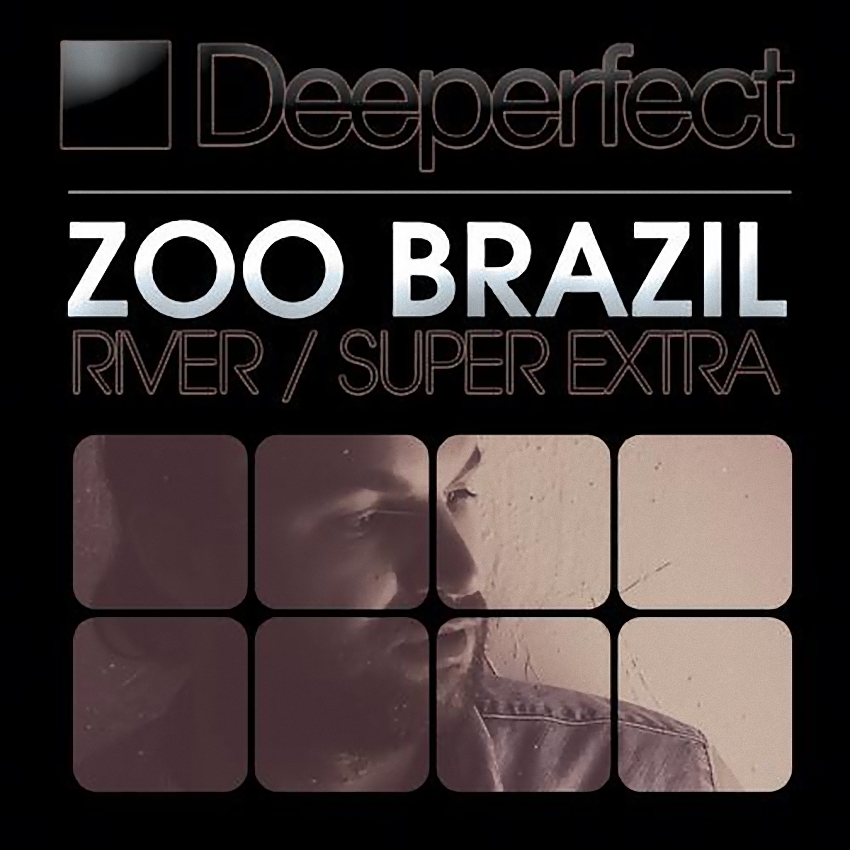 image cover: Zoo Brazil - River / Super Extra (DPE429)
